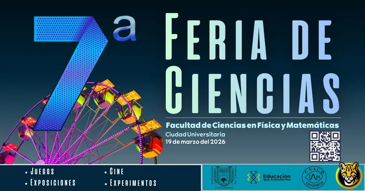 7a Feria de Ciencias 2026 FCFM-UNACH