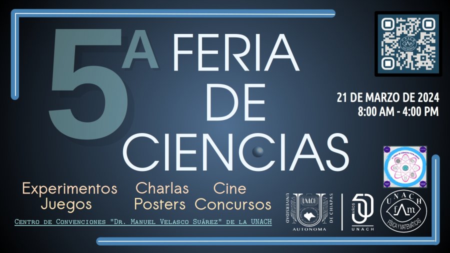 5a Feria de Ciencias FCFM -UNACH 2024